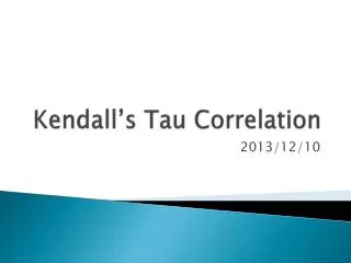 Kendall’s Tau Correlation