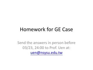 Homework for GE Case
