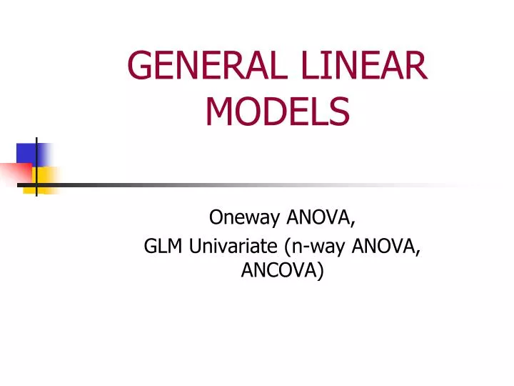 general linear models