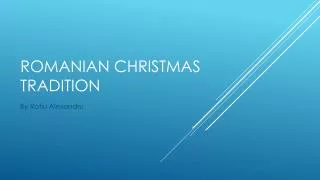 Romanian Christmas tradition
