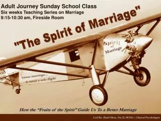 Adult Journey Sunday School Class Six weeks Teaching Series on Marriage