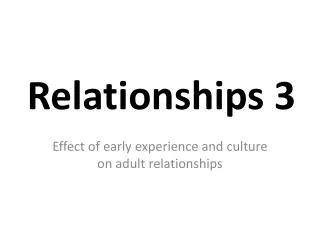 Relationships 3