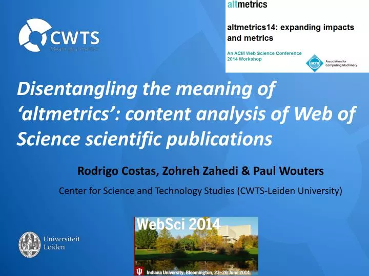 disentangling the meaning of altmetrics content analysis of web of science scientific publications