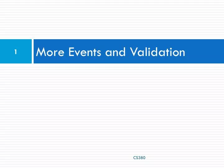 more events and validation