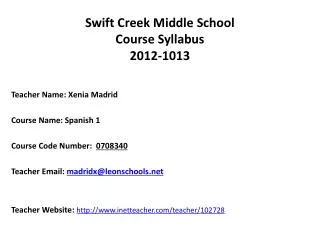 Swift Creek Middle School Course Syllabus 2012-1013
