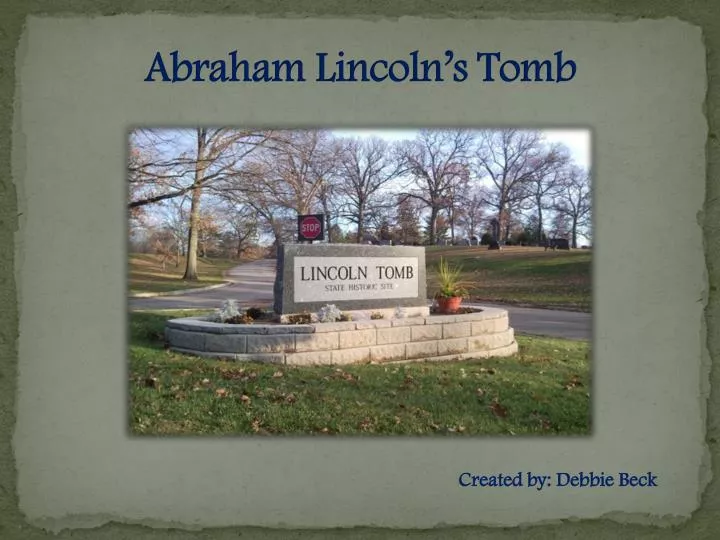 abraham lincoln s tomb