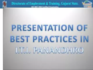PRESENTATION OF BEST PRACTICES IN I.T.I. PANANDHRO