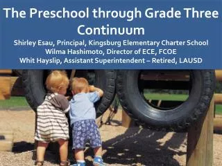The Preschool through Grade Three Continuum