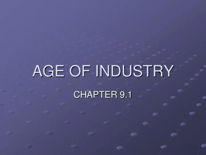age of industry