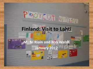 Finland: Visit to Lahti