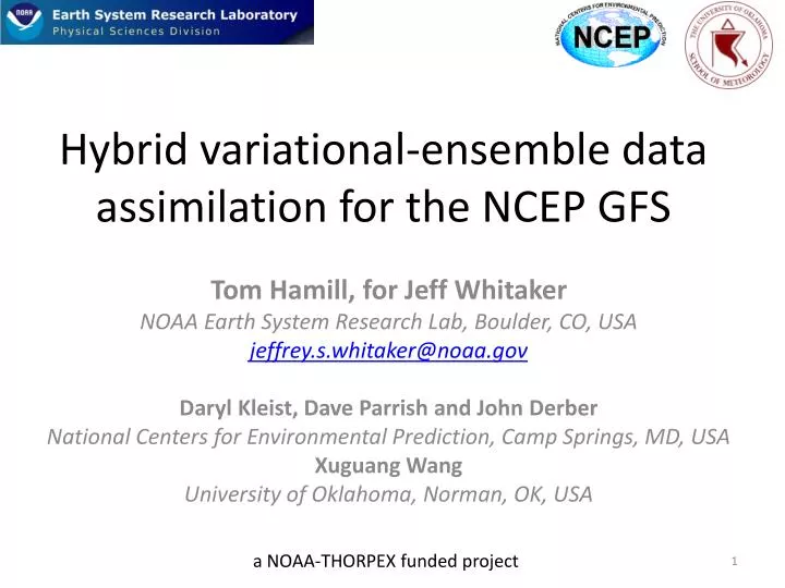 hybrid variational e nsemble d ata a ssimilation for the ncep gfs