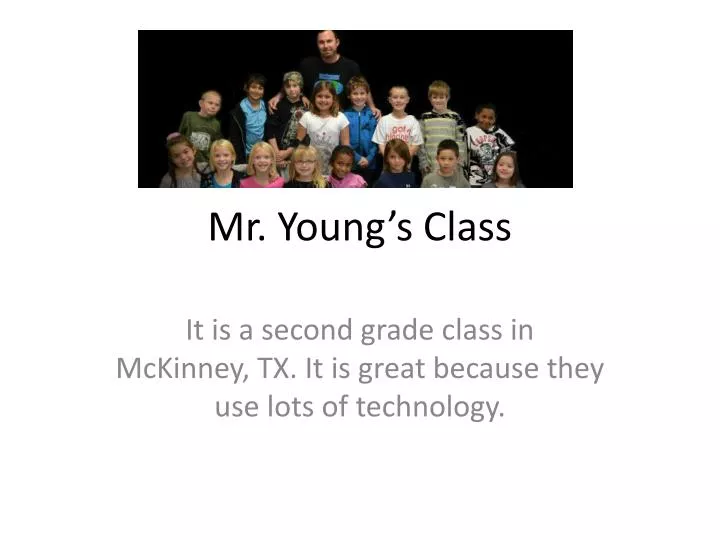 mr young s class