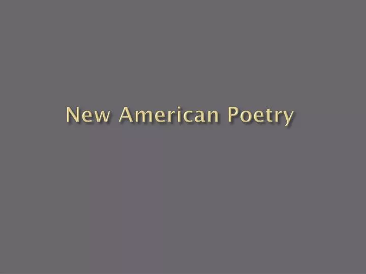 new american poetry