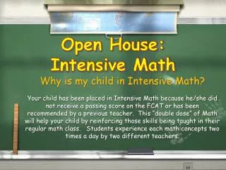 Open House: Intensive Math