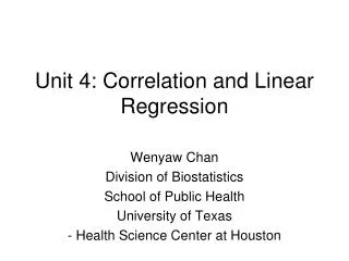 Unit 4: Correlation and Linear Regression