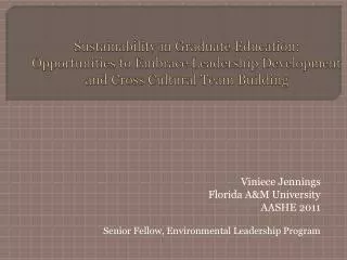 Viniece Jennings Florida A&amp;M University AASHE 2011