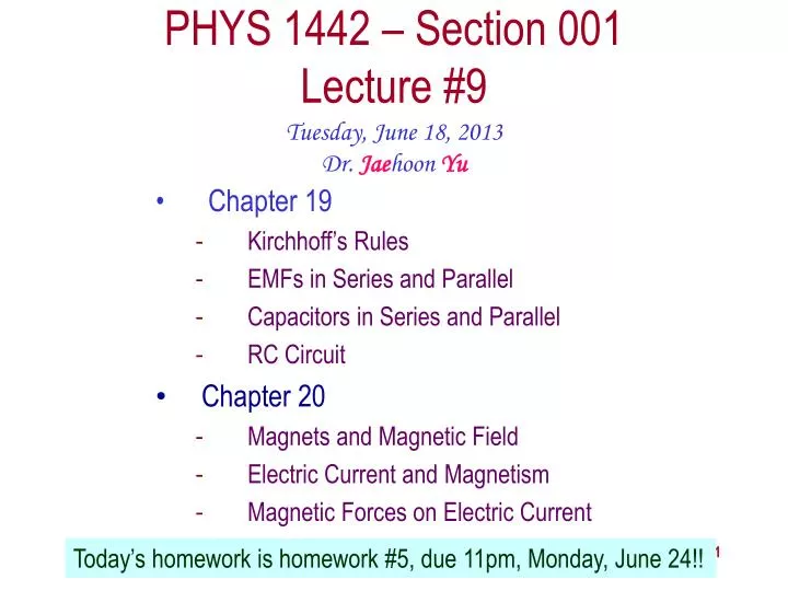 phys 1442 section 001 lecture 9