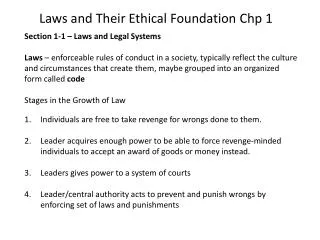 Laws and Their Ethical Foundation Chp 1