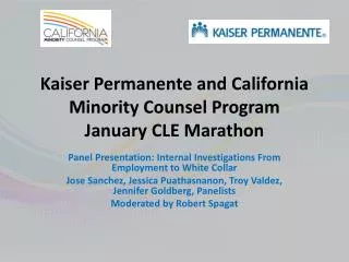 Kaiser Permanente and California Minority Counsel Program January CLE Marathon