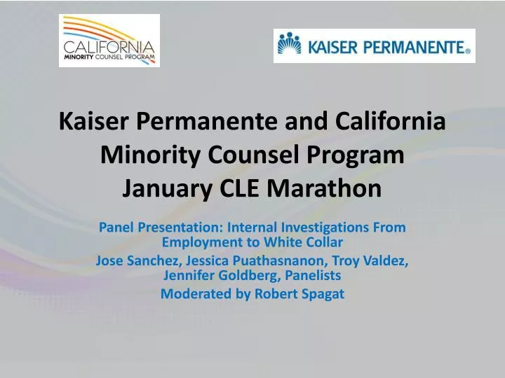 kaiser permanente and california minority counsel program january cle marathon