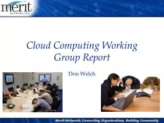 Cloud Computing Working Group Report