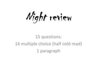 Night review