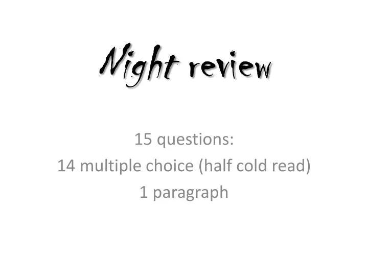 night review
