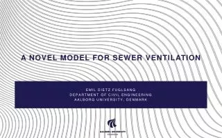 A Novel model for sewer ventilation