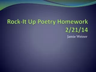 rock it up poetry homework 2 21 14