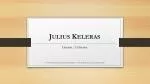 Julius Keleras - slide 1
