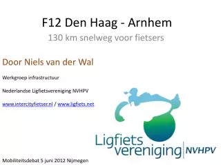 F12 Den Haag - Arnhem