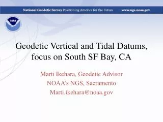 Geodetic Vertical and Tidal Datums , focus on South SF Bay, CA