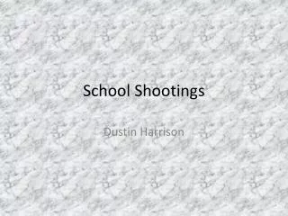 School Shootings