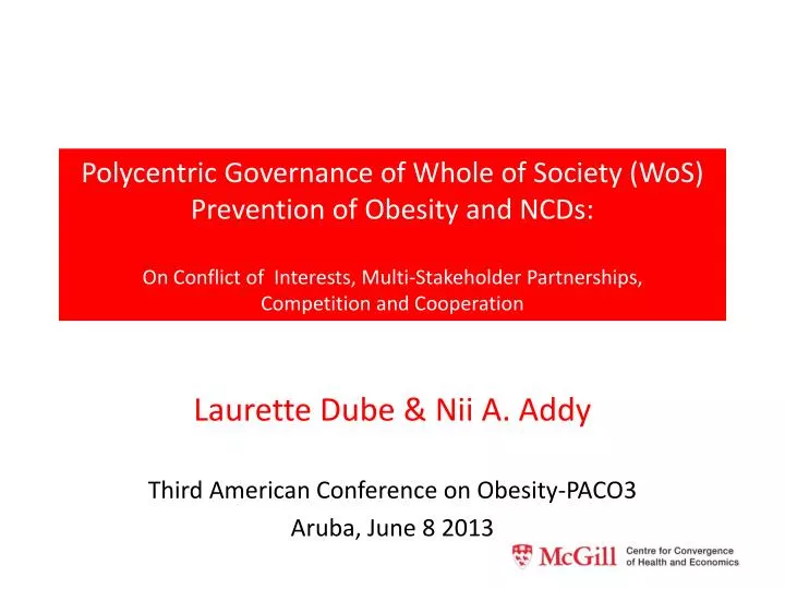 laurette dube nii a addy third american conference on obesity paco3 aruba june 8 2013