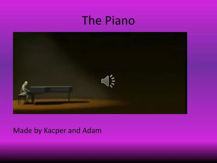 the piano
