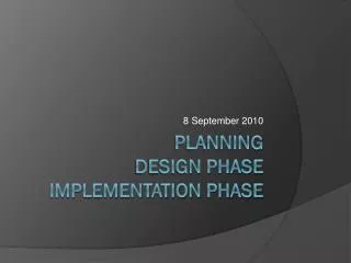 planning design phase implementation phase