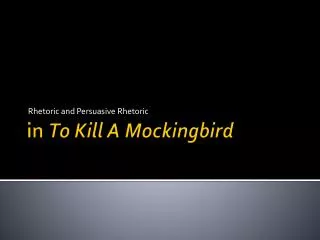 in To Kill A Mockingbird