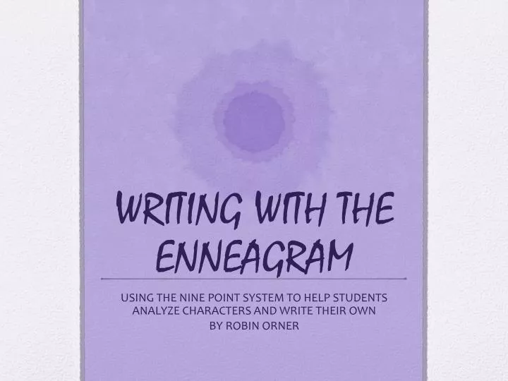 writing with the enneagram