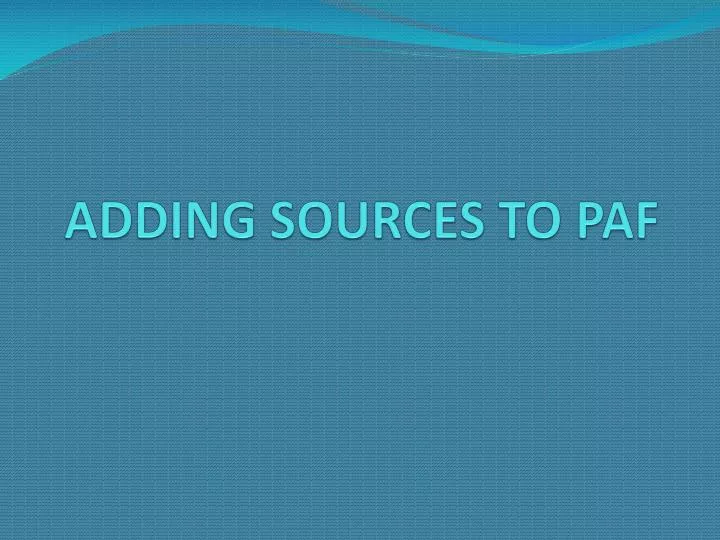 adding sources to paf