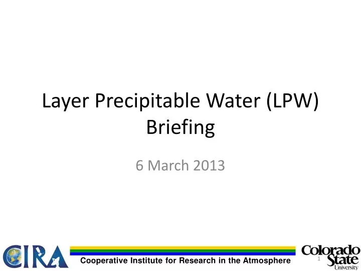 layer precipitable water lpw briefing