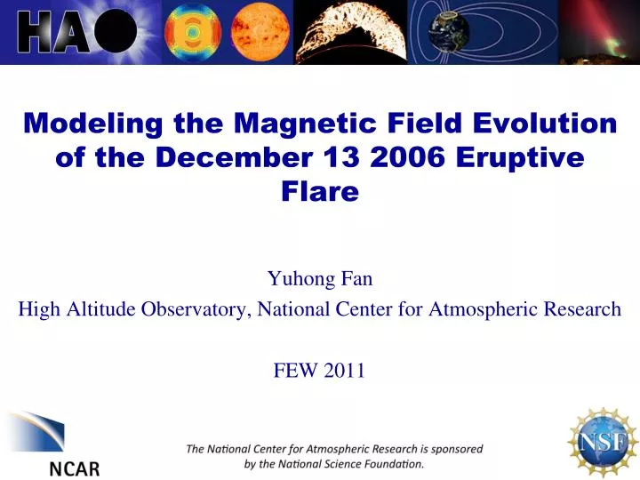 modeling the magnetic field evolution of the december 13 2006 eruptive flare