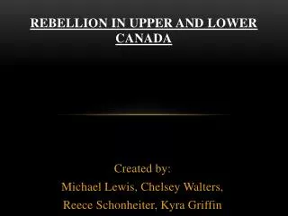 rebellion in upper and lower canada
