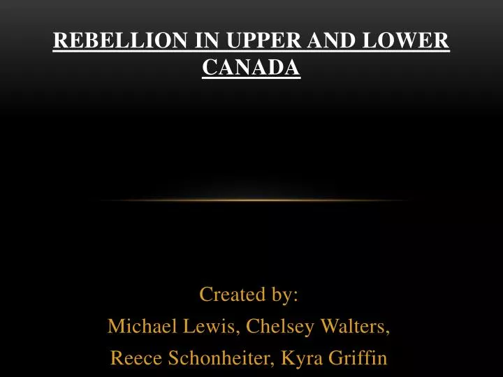 rebellion in upper and lower canada