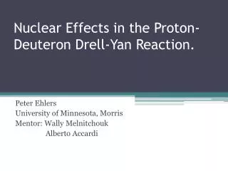 Nuclear Effects in the Proton-Deuteron Drell -Yan Reaction.