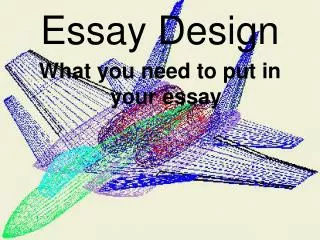 Essay Design