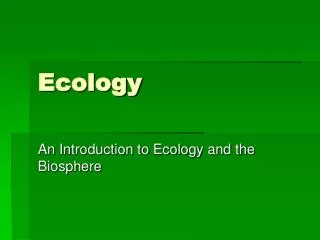 Ecology