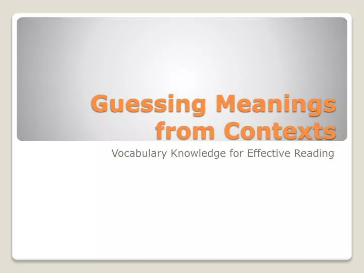 guessing meanings from contexts