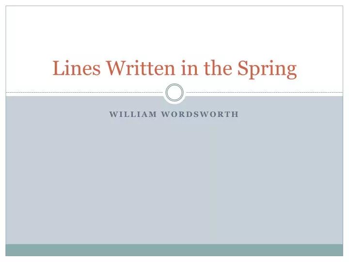 lines written in the spring