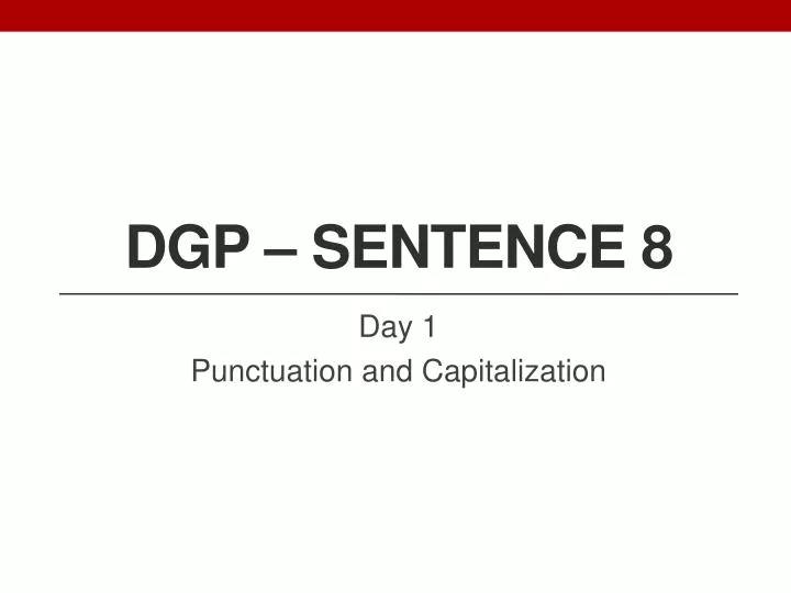 dgp sentence 8