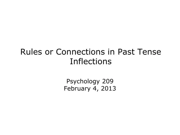 rules or connections in past tense inflections